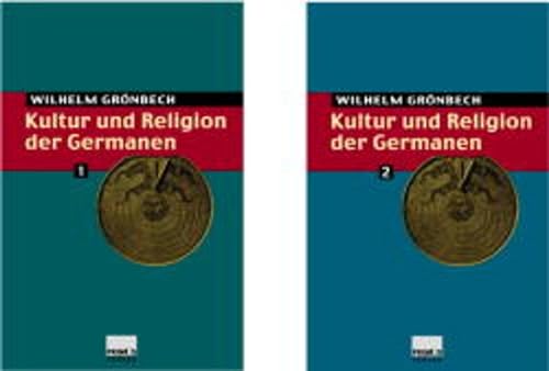 Kultur und Religion der Germanen. 2 Bände von 2 - Grönbech, Wilhelm