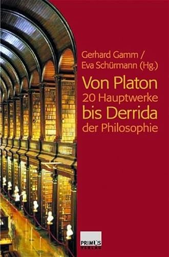 Stock image for Von Platon bis Derrida. 20 Hauptwerke der Philosophie for sale by medimops