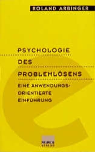 Beispielbild fr Psychologie des Problemlsens. Eine anwendungsorientierte Einfhrung zum Verkauf von medimops