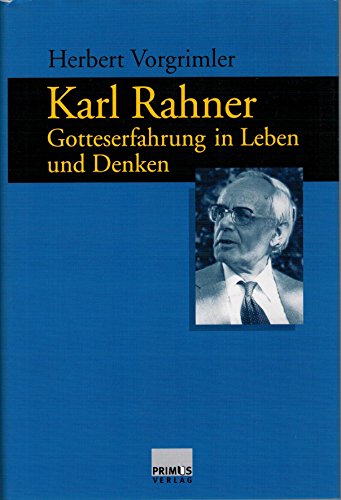 Stock image for Karl Rahner. Gotteserfahrung in Leben und Denken. for sale by medimops
