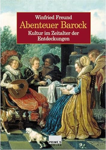 9783896784926: Abenteuer Barock.