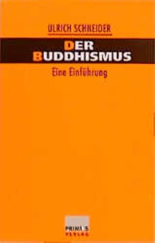 9783896785015: Der Buddhismus: Eine Einfhrung
