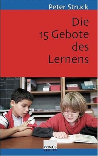 Stock image for Die 15 Gebote des Lernens. Schule nach Pisa for sale by medimops