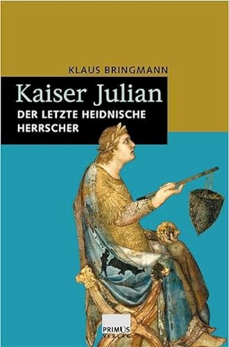 9783896785169: Bringmann, K: Kaiser Julian