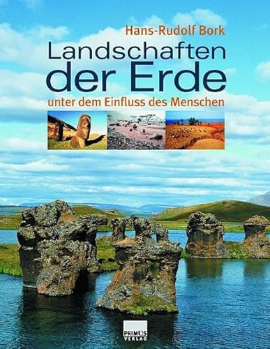 Beispielbild fr Landschaften der Erde unter dem Einfluss des Menschen zum Verkauf von medimops