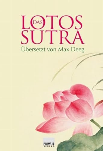 Das Lotos-Sutra - Deeg Max, Deeg Max, Schmidt-Glintzer Helwig