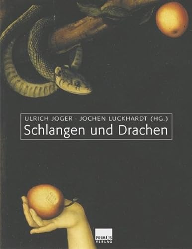 Stock image for Schlangen und Drachen: Schlangenbi und Drachenblut - Gut und Bse in Kunst und Kulturen. Die Schlange als Lebewesen for sale by SPAH Books and Cards