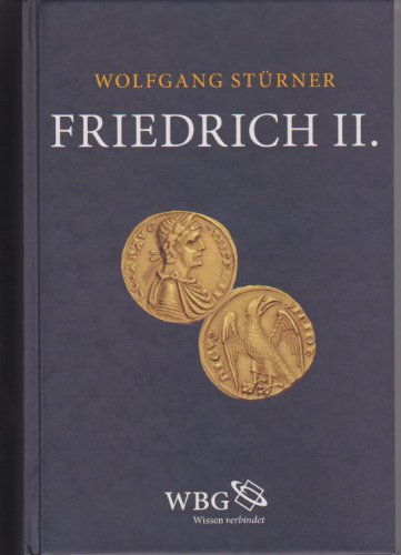 Friedrich II - Wolfgang Stürner