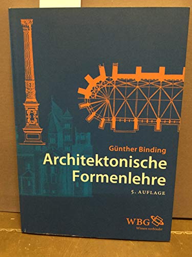 Beispielbild fr Architektonische Formenlehre (5. Auflage) zum Verkauf von Thomas Emig