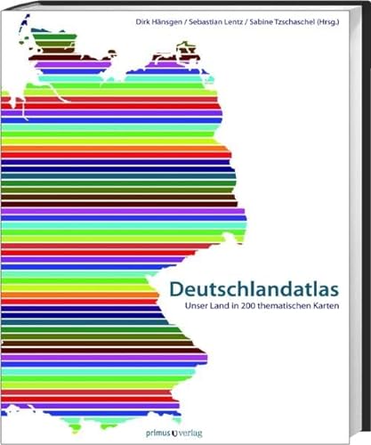 Deutschlandatlas / Deutschland-Atlas. Unser Land in 200 thematischen Karten