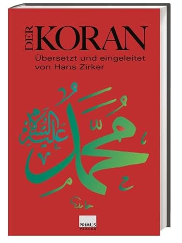 Der Koran - Hans Zirker