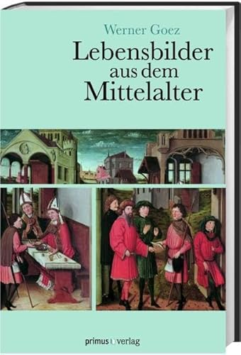 Imagen de archivo de Lebensbilder aus dem Mittelalter: Die Zeit der Ottonen, Salier und Staufer a la venta por medimops