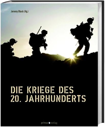 Die Kriege des 20. Jahrhunderts (9783896788399) by Jeremy Black