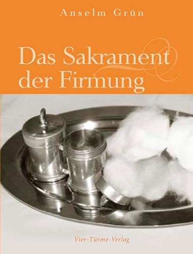 9783896803764: Das Sakrament der Firmung