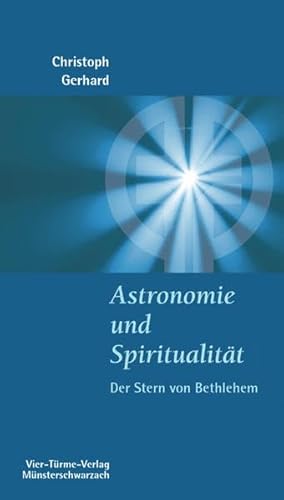 Imagen de archivo de Astronomie und Spiritualitt: Der Stern von Betlehem a la venta por medimops