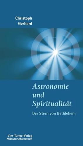 9783896803825: Astronomie und Spiritualitt. Der Stern von Betlehem. Mnsterschwarzacher Kleinschriften Band 169