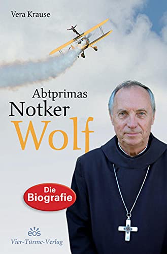 Beispielbild fr Abtprimas Notker Wolf: Grenzgnger zwischen Himmel und Erde. Die Biografie zum Verkauf von medimops
