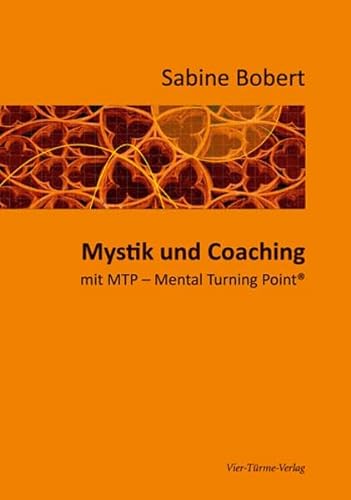 Mystik und Coaching - Sabine Bobert