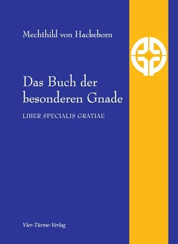 9783896807427: Das Buch der besonderen Gnade