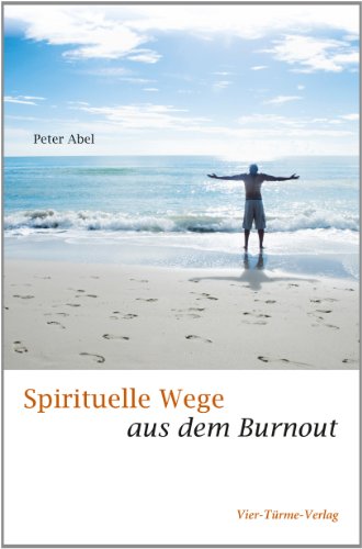 Stock image for Spirituelle Wege aus dem Burnout for sale by medimops