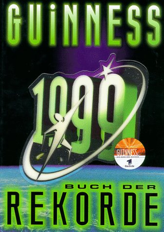 Das Guinness Buch der Rekorde 1999