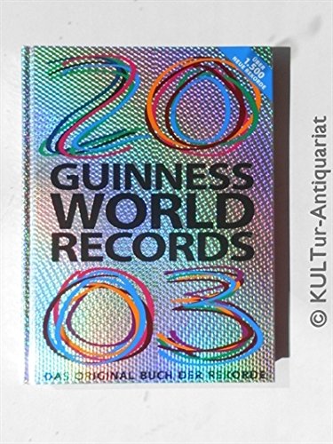 Stock image for Guiness World Records 2003. Das Original Buch der Rekorde for sale by medimops