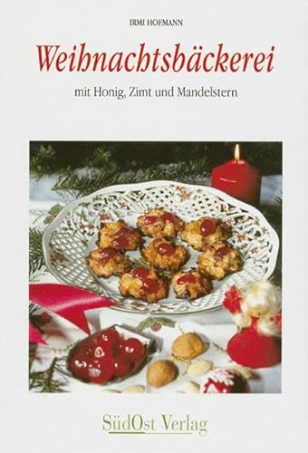 Beispielbild fr Weihnachtsbckerei mit Honig, Zimt und Mandelkern zum Verkauf von medimops