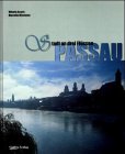 Passau - Stadt an drei FlÃ¼ssen (9783896820259) by Azzara, Vittorio