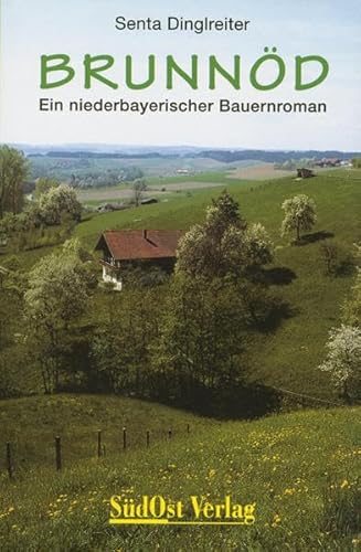 9783896820273: Brunnd: Ein niederbayerischer Bauernroman