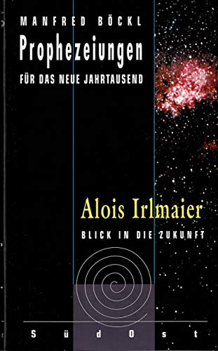 Alois irlmaier 3 weltkrieg 2015