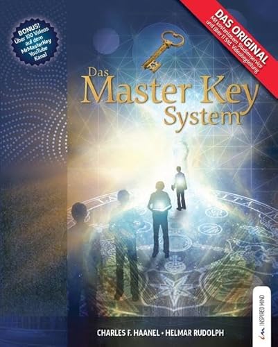Beispielbild fr Das Master Key System: Lebe Dein Leben auf hheren Ebenen (German Edition) zum Verkauf von GF Books, Inc.