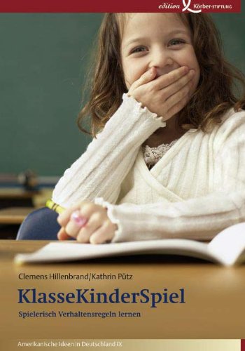 Stock image for KlasseKinderSpiel: Spielerisch Verhaltensregeln lernen for sale by Volker Ziesing