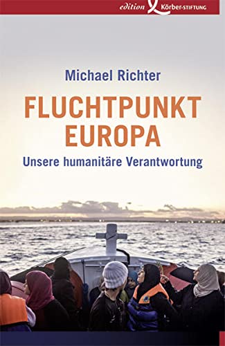 9783896841728: Fluchtpunkt Europa: Unsere humanitre Verantwortung