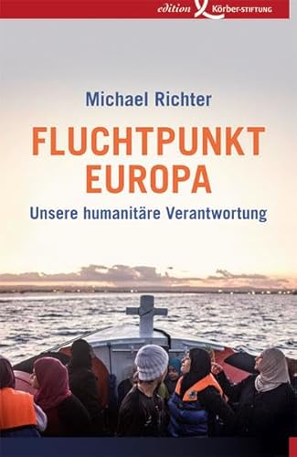 9783896841728: Fluchtpunkt Europa: Unsere humanitre Verantwortung