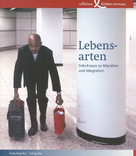 Stock image for lebensarten. foto-essays zu migration und intergration for sale by alt-saarbrcker antiquariat g.w.melling