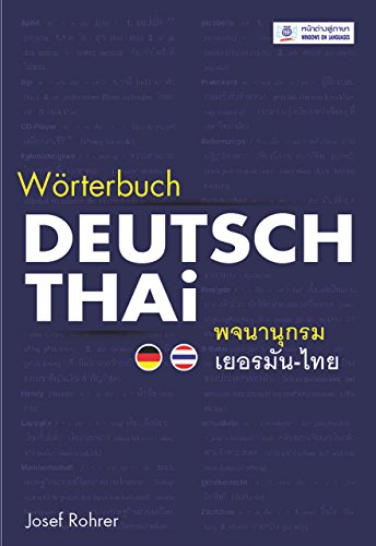 9783896873224: Rohrer, J: Deutsch-Thai Wrterbuch