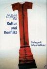 9783896881441: Kultur und Konflikt.