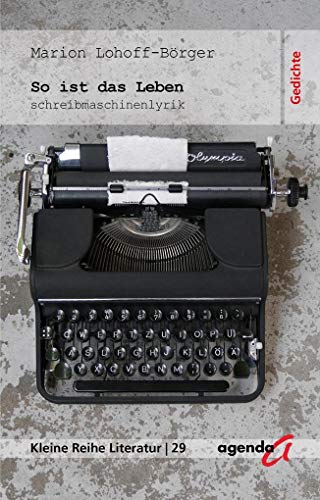 9783896886200: So ist das Leben: Schreibmaschinenlyrik