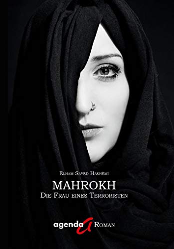 Stock image for Mahrokh: Die Frau eines Terroristen for sale by medimops