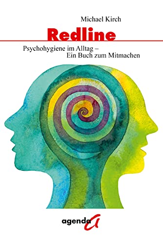 Stock image for Redline: Psychohygiene im Alltag - Ein Buch zum Mitmachen for sale by Revaluation Books