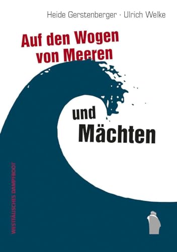 Beispielbild fr Auf den Wogen von Meeren und Mchten zum Verkauf von Blackwell's