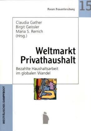 9783896912152: Weltmarkt Privathaushalt