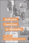 Beispielbild für Jüdische Familien in Münster, Bd.2/2, 1935-1945, Abhandlungen und Dokumente zum Verkauf von Modernes Antiquariat - bodo e.V.