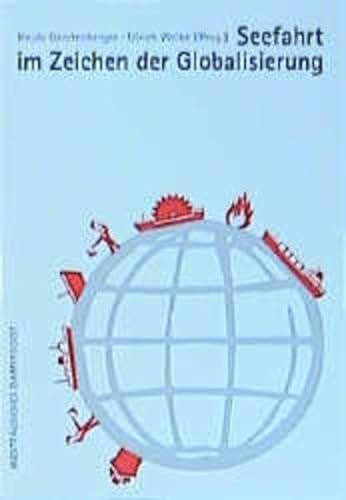 Seefahrt im Zeichen der Globalisierung. (9783896915207) by John Holloway