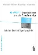 NONPROFIT- Oranisationen und die Transformation lokaler Beschäftigungspolitik