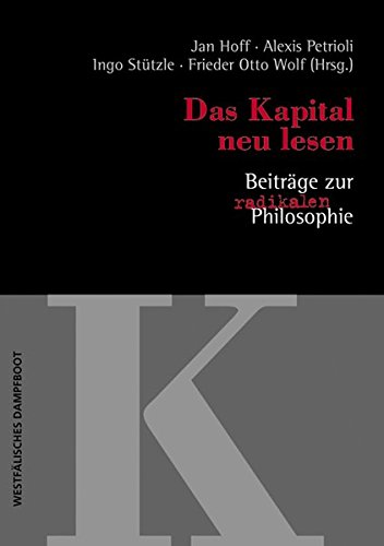 Imagen de archivo de Das Kapital neu lesen. Beitrge zur radikalen Philosophie, a la venta por modernes antiquariat f. wiss. literatur