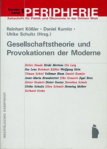 Beispielbild fr Gesellschaftstheorie und Provokationen der Moderne. Gerhard Hauck zum 65. Geburtstag, zum Verkauf von modernes antiquariat f. wiss. literatur