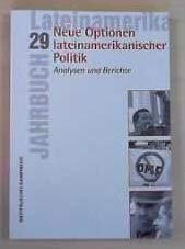 9783896916242: Jahrbuch Lateinamerika 29. Neue Optionen lateinamerikanischer Politik: Analysen und Berichte.