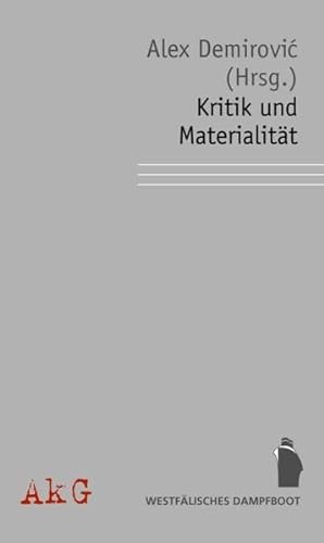 Kritik und Materialität: im Auftrag der Assoziation für kritische Gesellschaftsforschung - Unknown Author