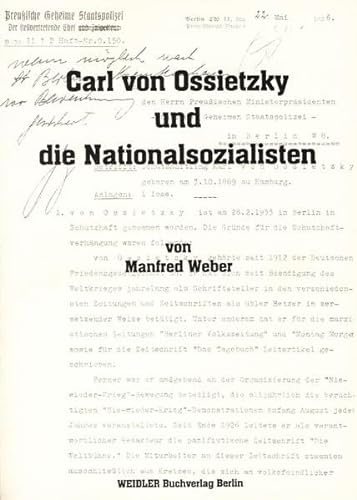Carl von Ossietzky und die Nationalsozialisten (German Edition) (9783896931351) by Weber, Manfred